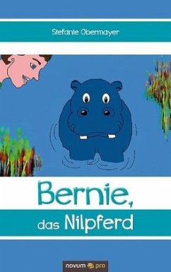 Cover Bernie, das Nilpferd