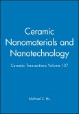 Ceramic Nanomaterials and Nanotechnology (eBook, PDF)