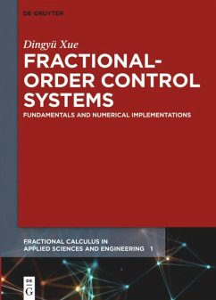 Fractional-Order Control Systems - Xue, Dingyü