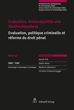 Cover Evaluation, Kriminalpolitik und Strafrechtsreform Evaluation, politique criminelle et réforme du droit pénal
