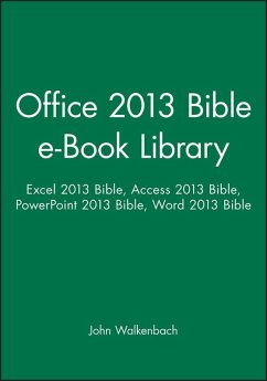 Office 2013 Library (eBook, ePUB) - Walkenbach, John; Alexander, Michael; Kusleika, Richard; Wempen, Faithe; Bucki, Lisa A.