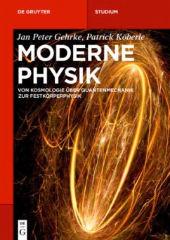 Moderne Physik - Gehrke, Jan P.;Köberle, Patrick