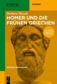 Seminar Geschichte / Homer und die frühen Griechen / Seminar Geschichte