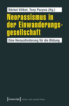 Neorassismus in der Einwanderungsgesellschaft (eBook, PDF)