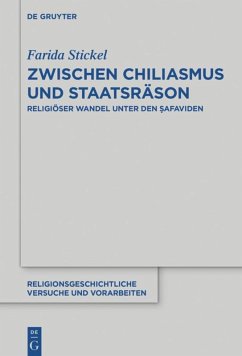 Zwischen Chiliasmus und Staatsräson - Stickel, Farida