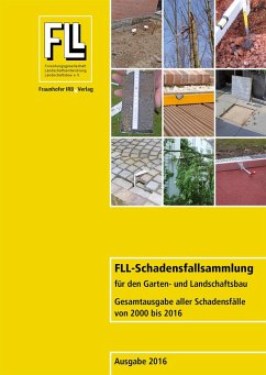 FLL-Schadensfallsammlung für den Garten- und Landschaftsbau. (eBook, PDF)