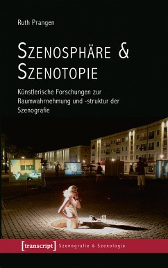 Szenosphäre & Szenotopie (eBook, PDF) - Prangen, Ruth