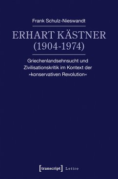 Erhart Kästner (1904-1974) (eBook, PDF) - Schulz-Nieswandt, Frank