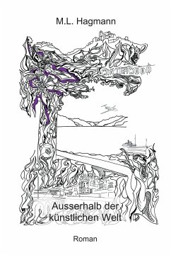 Ausserhalb der künstlichen Welt (eBook, ePUB) - Hagmann, M. L.