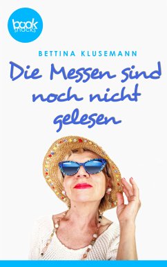 Die Messen sind noch nicht gelesen (eBook, ePUB) - Klusemann, Bettina