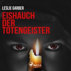 Eishauch der Totengeister (Ungekürzt) (MP3-Download) - Garber, Leslie