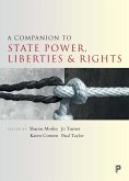 A Companion to State Power, Liberties and Rights (eBook, ePUB)