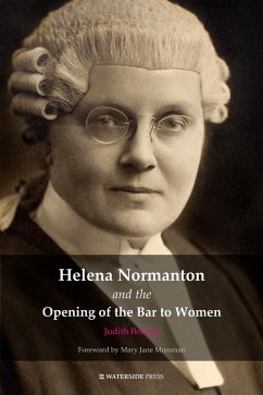 Helena Normanton and the Opening of the Bar to Women (eBook, PDF) Cover Helena Normanton and the Opening of the Bar to Women (eBook, PDF)