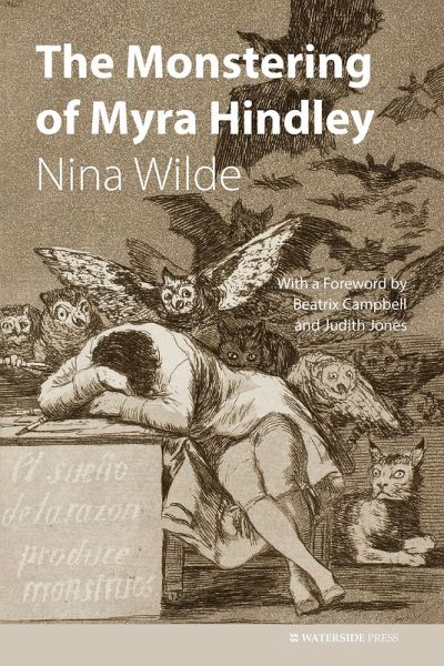 Monstering of Myra Hindley (eBook, ePUB) Monstering of Myra Hindley (eBook, ePUB)