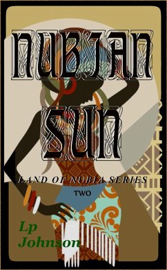 Cover Nubian Sun (In The Land Of Nubia, #2) (eBook, ePUB)