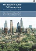The Essential Guide to Planning Law (eBook, ePUB)