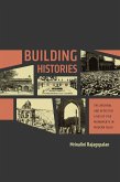 Building Histories (eBook, ePUB)