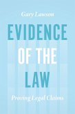 Evidence of the Law (eBook, ePUB)
