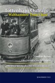 Tottenham Outrage and Walthamstow Tram Chase (eBook, ePUB)