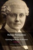 Helena Normanton and the Opening of the Bar to Women (eBook, ePUB)