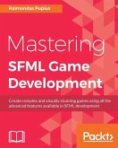 Mastering SFML Game Development (eBook, ePUB) Mastering SFML Game Development (eBook, ePUB)