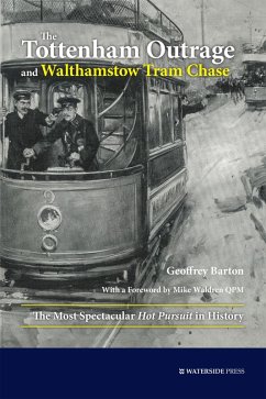 Cover The Tottenham Outrage and Walthamstow Tram Chase (eBook, PDF)