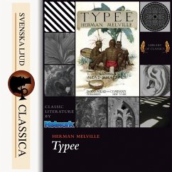 Typee (Unabridged) (MP3-Download) - Melville, Herman
