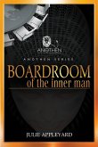 Boardroom of the Inner Man (eBook, ePUB)