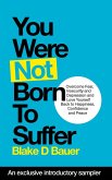 You Were Not Born to Suffer Sampler (eBook, ePUB)