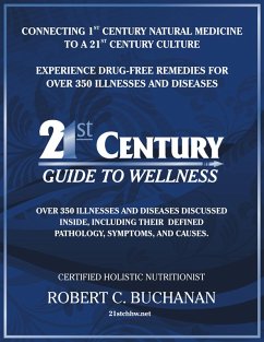 21st Century Guide to Wellness (eBook, ePUB) - Buchanan, Robert