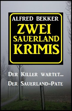 Zwei Sauerland-Krimis (eBook, ePUB) - Bekker, Alfred