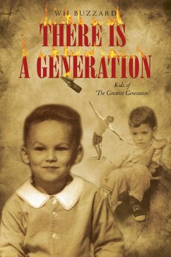 There Is a Generation (eBook, ePUB) - Buzzard, Wh