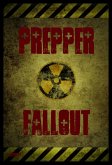 Prepper Fallout (eBook, ePUB)