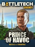 BattleTech Legends: Prince of Havoc (eBook, ePUB)