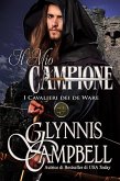 Il Mio Campione (I Cavalieri dei de Ware, #1) (eBook, ePUB)