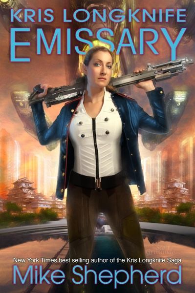 Kris Longknife - Emissary (eBook, ePUB)