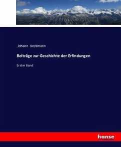 Beiträge zur Geschichte der Erfindungen - Beckmann, Johann