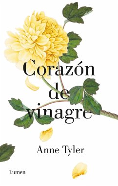 Corazón de vinagre - Tyler, Anne