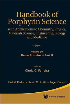 Handbook of Porphyrin Science: With Applications to Chemistry, Physics, Materials Science, Engineering, Biology and Medicine - Volume 30: Heme Proteins - Part II