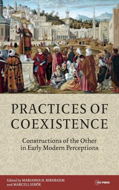 Practices of Coexistence - Marianna D. Birnbaum; Marcell Sebok