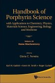 Handbook of Porphyrin Science: With Applications to Chemistry, Physics, Materials Science, Engineering, Biology and Medicine - Volume 26: Heme Biochemistry