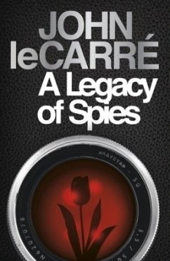 A Legacy of Spies - Le Carré, John