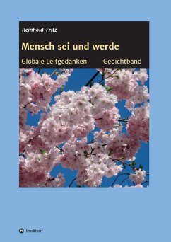 Mensch sei und werde - Fritz, Reinhold