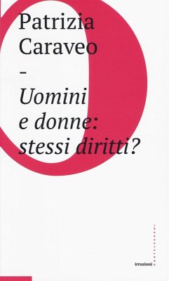 Uomini e donne: stessi diritti? - Caraveo, Patrizia