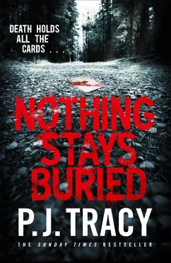 Nothing Stays Buried - Tracy, P. J.