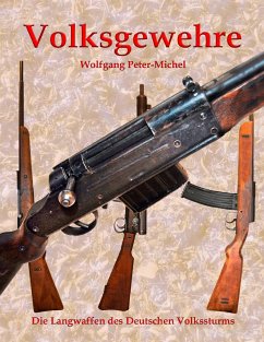 Volksgewehre - Peter-Michel, Wolfgang