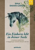 Ein Einhorn lebt in deiner Seele