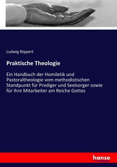 Praktische Theologie - Nippert, Ludwig