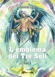 L'emblema dei Tre Soli vol.1 (eBook, ePUB) - Mura, Manuel