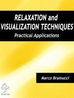 Cover Relaxation and Visualization Techniques: Practical Applications (eBook, ePUB)